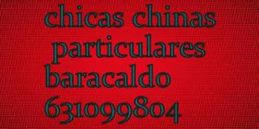 hola somos particulares chicas amigas chinas baracaldo - 1