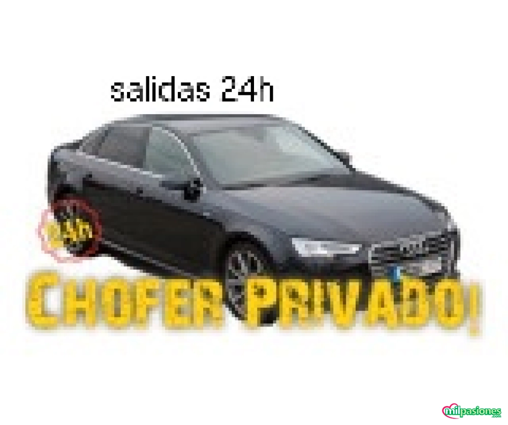 Chofer privado con coche propio para tus salidas las 24h 